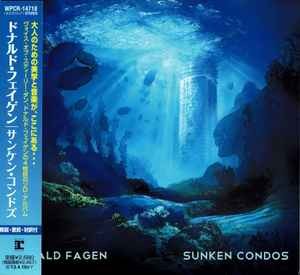 Donald fagen sunken condos - sunken,
