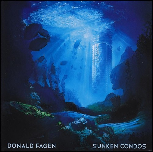 Donald fagen sunken condos - sunken,